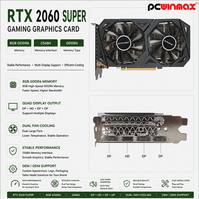 کارت گرافیک PCWINMAX RTX 2060 Super 8GB GDDR6 256bit Dual-Fan GPU with HD+3DP Ray Tracing for Gaming PC OEM عمده فروشی